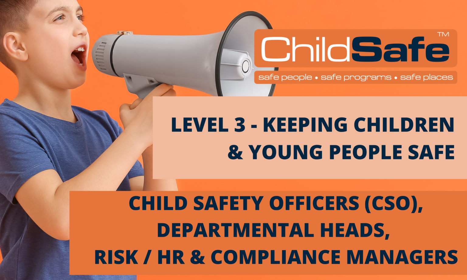 Child Safety training for Managers and Exec L3