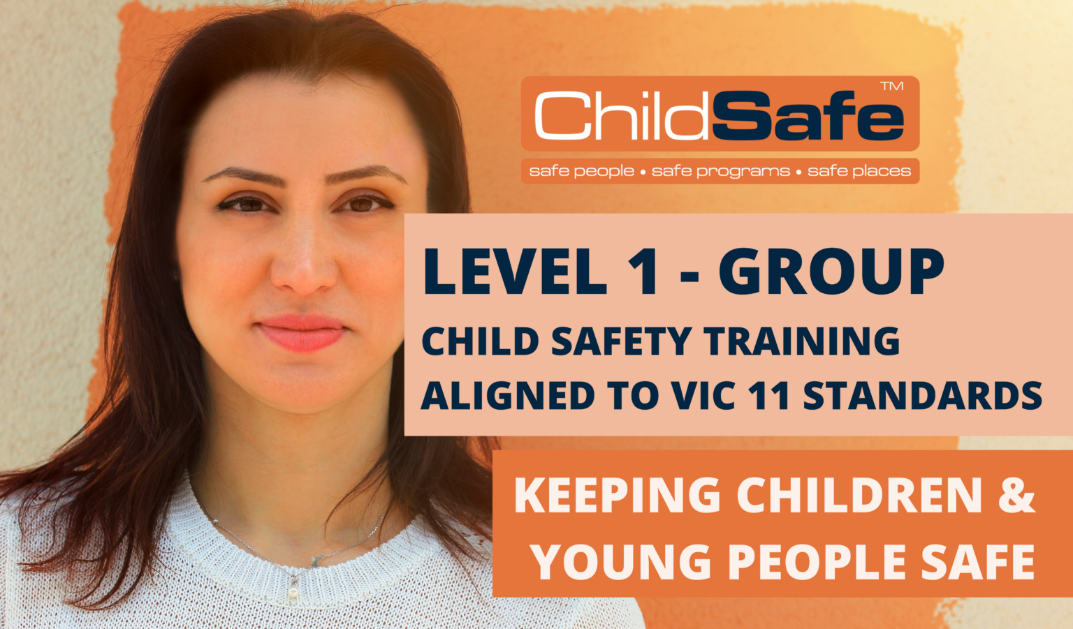 VIC 11 Child Safety Standards Group Training ChildSafe Australia