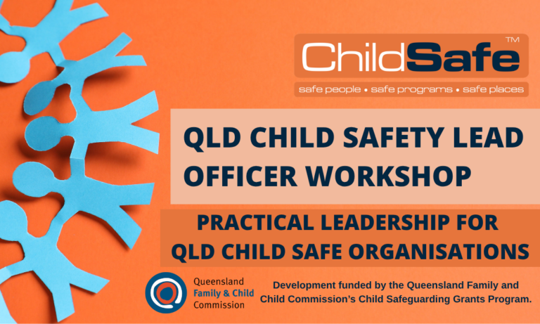 Supporting Queensland Organisations to Implement the Child Safe Standards